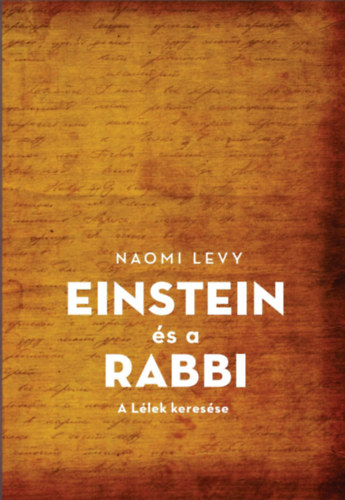 Könyv Einstein és a rabbi Naomi Levy