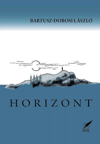 Knjiga Horizont Bartusz-Dobosi László