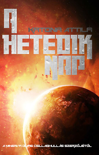 Knjiga A hetedik nap Katona Attila