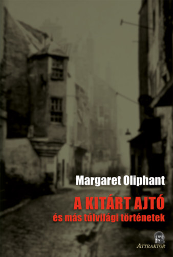 Kniha A kitárt ajtó Margaret Oliphant