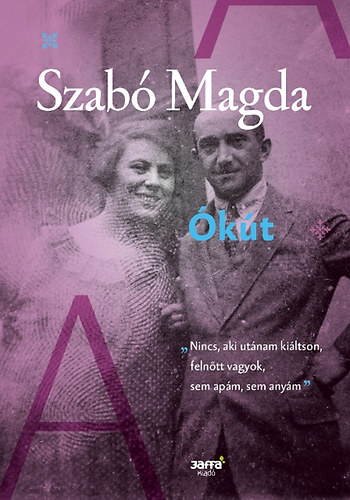 Könyv Ókút Szabó Magda