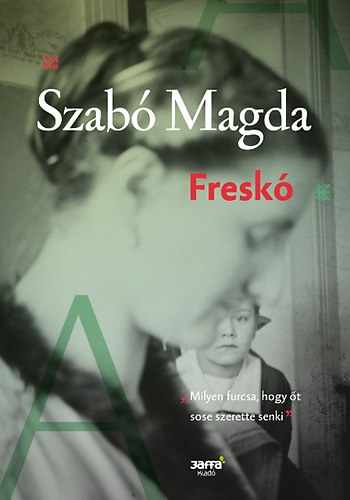 Könyv Freskó Szabó Magda