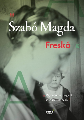 Knjiga Freskó Szabó Magda