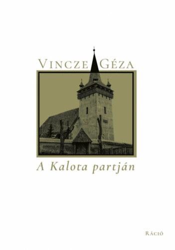 Buch A Kalota partján Vincze Géza