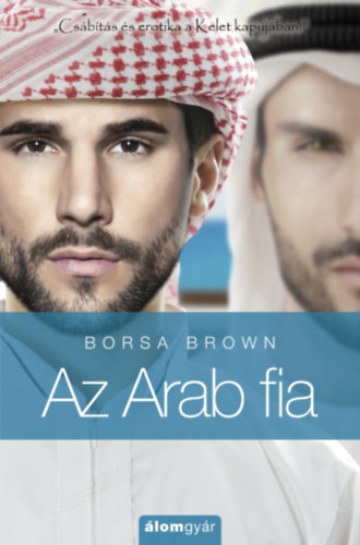Kniha Az Arab fia (Arab 5.) Borsa Brown