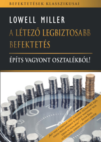 Book A létező legbiztosabb befektetés Lowell Miller