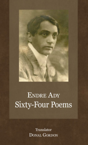 Knjiga Sixty-Four Poems Ady Endre