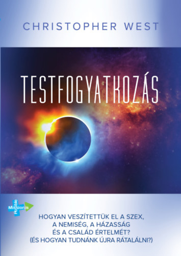Buch Testfogyatkozás Christopher West