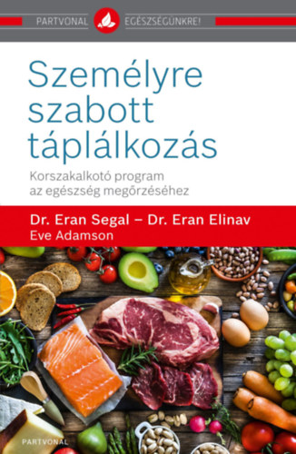 Kniha Személyre szabott táplálkozás Dr. Eran Segal