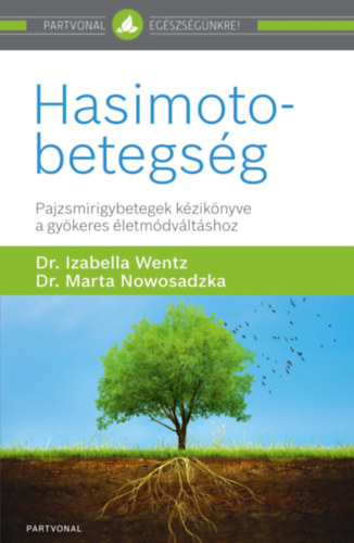 Книга Hasimoto-betegség Dr. Izabella  Wentz