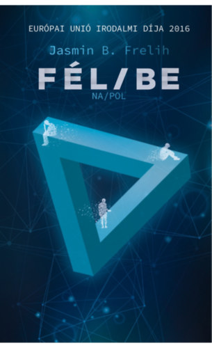 Knjiga Fél/be Jasmin B. Frelih