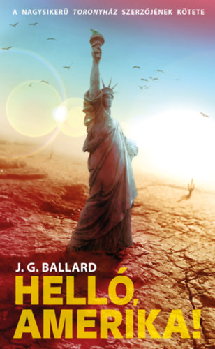 Kniha Helló, Amerika! J. G. Ballard