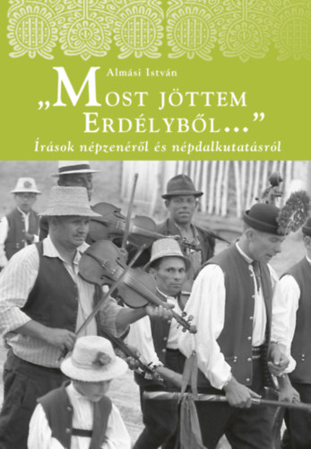 Knjiga Most jöttem Erdélyből Almási István