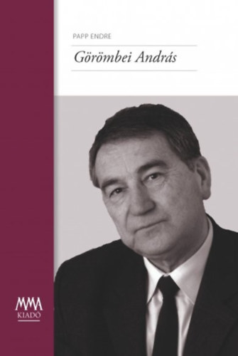 Knjiga Görömbei András Papp Endre