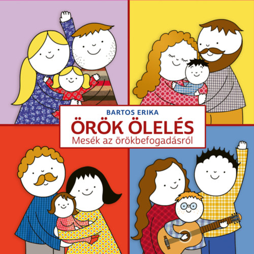 Book Örök ölelés Bartos Erika