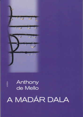 Kniha A madár dala Anthony De Mello