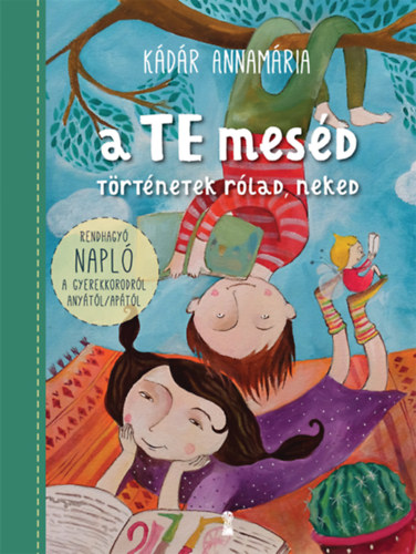 Book A TE meséd Kádár Annamária