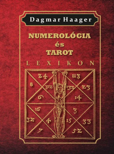 Kniha Numerológia és tarot lexikon Dagmar Haager