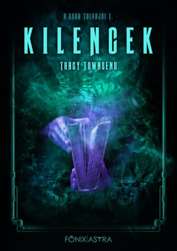 Boek Kilencek Tracy Townsend