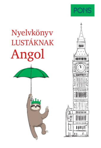 Kniha PONS Nyelvkönyv lustáknak - Angol Linn Hart