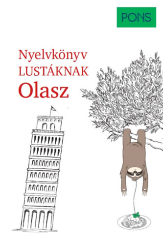 Книга PONS Nyelvkönyv lustáknak - Olasz Silvana Brusati