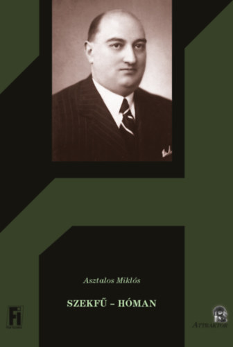 Knjiga Szekfű - Hóman Asztalos Miklós