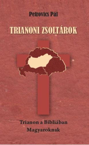 Knjiga Trianoni zsoltárok Petrovics Pál
