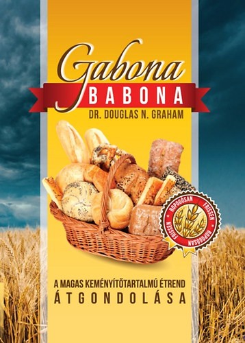 Knjiga Gabona babona Dr. Douglas N. Graham
