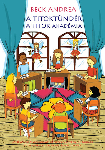 Book A Titoktündér - A Titok Akadémia Beck Andrea