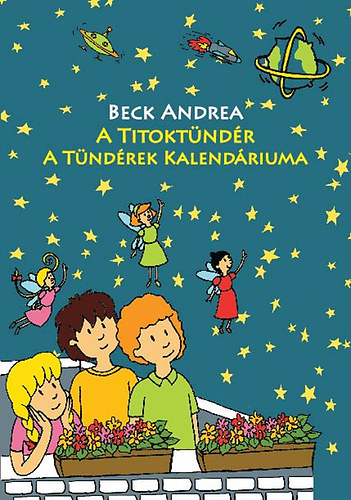 Book A Titoktündér - A Tündérek Kalendáriuma Beck Andrea