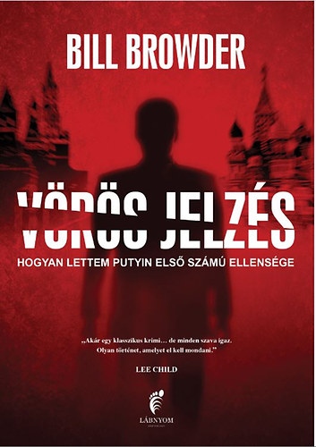 Buch Vörös jelzés Bill Browder