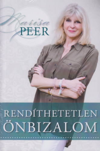 Kniha Rendíthetetlen önbizalom Marisa Peer