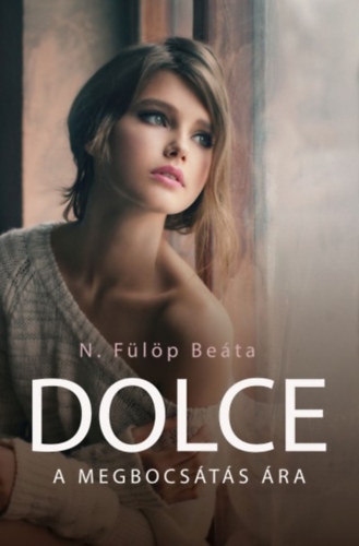 Knjiga Dolce N. Fülöp Beáta