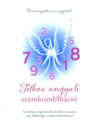 Kniha Titkos angyali számkombináció Szatmári Nóra