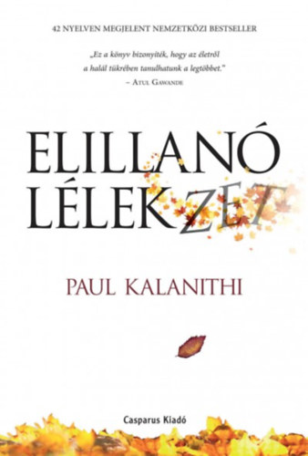 Könyv Elillanó lélekzet Paul Kalanithi