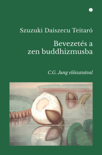 Książka Bevezetés a zen buddhizmusba Daisetz Teitaro Suzuki