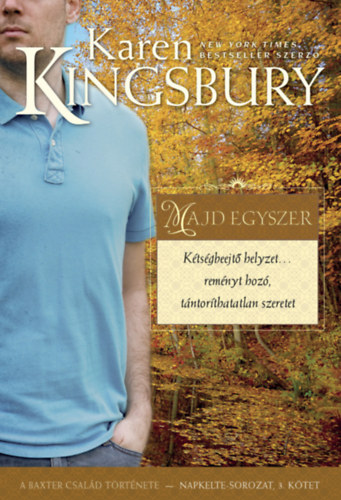 Książka Majd egyszer Karen Kingsbury