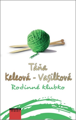 Book Rodinné klubko Táňa Keleová-Vasilk