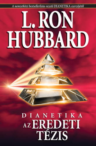 Book Dianetika: Az eredeti tézis L. Ron Hubbard