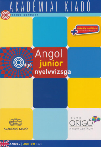 Carte Origó - Angol junior nyelvvizsga A2 Kovács Éva (Szerk.)