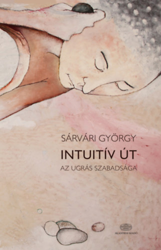 Libro Intuitív út Sárvári György
