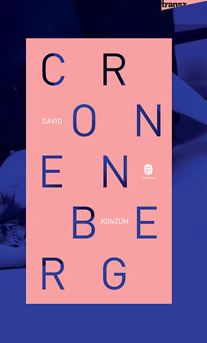 Kniha Konzum David Cronenberg