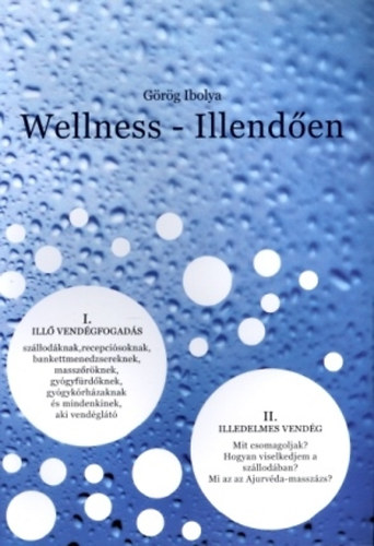 Kniha Wellness - Illendően Görög Ibolya
