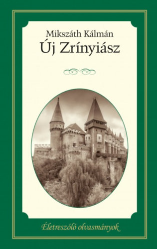 Kniha Új Zrínyiász Mikszáth Kálmán