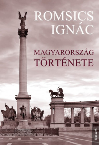 Könyv Magyarország története Romsics Ignác