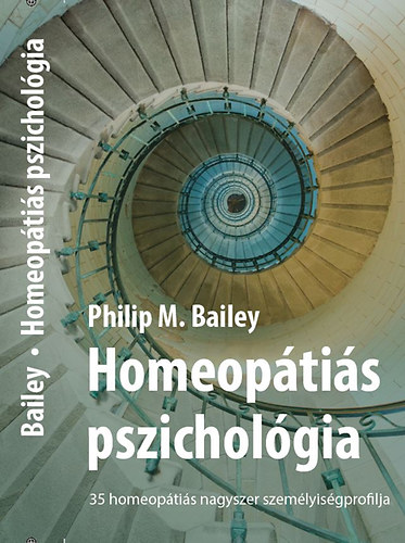 Книга Homeopátiás pszichológia Philip M. Bailey