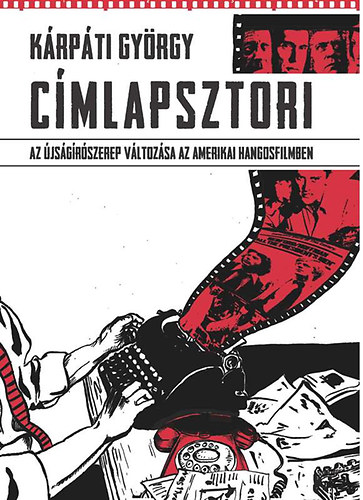 Knjiga Címlapsztori Kárpáti György