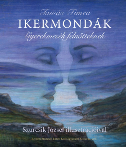 Knjiga Ikermondák Tamás Tímea