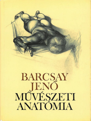 Kniha Művészeti anatómia Barcsay Jenő