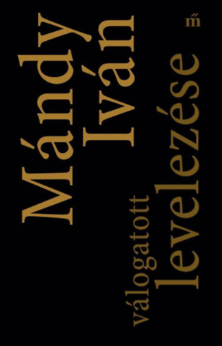 Boek Mándy Iván válogatott levelezése Mándy Iván